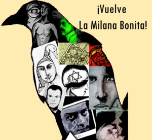 ¡El regreso de La Milana Bonita!