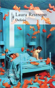 Portada de 'Delirio', de Laura Restrepo