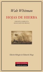 'Hojas de Hierba', de W. Whitman, en edición completa y bilingüe, editada por Galaxia Gutenberg